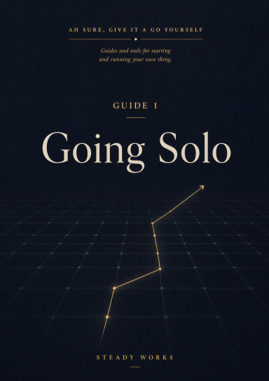 Front cover of Going Solo, Guide 1 in the Steady Works series, featuring a dark navy background and a gold rising path motif.